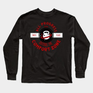 all progress takes place outside the comfort zone Long Sleeve T-Shirt